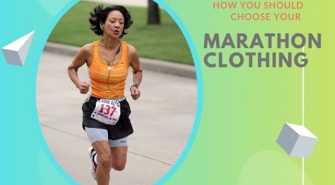 How You Should Choose Your Marathon Clothing