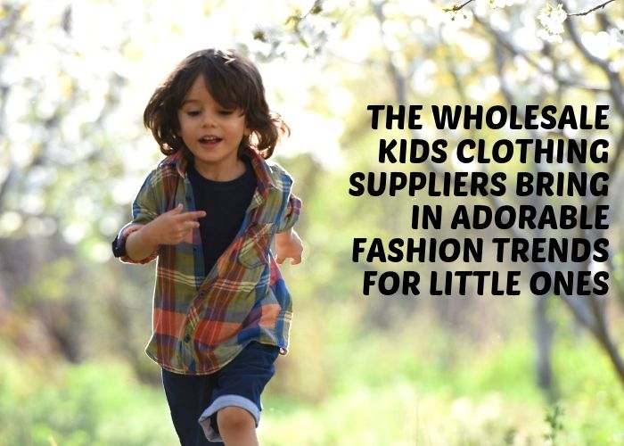 kids clothing suppliers