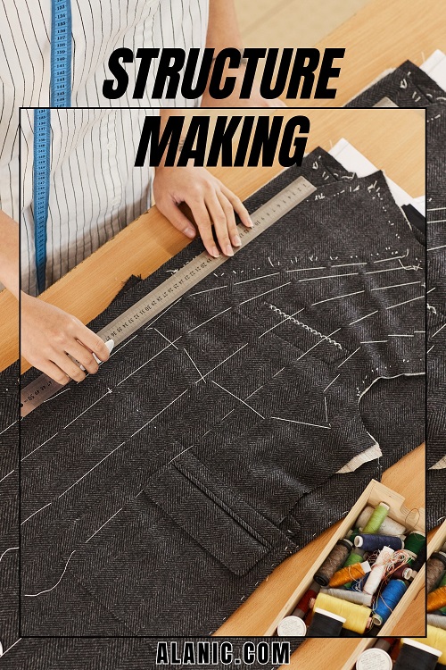Structure Making Process