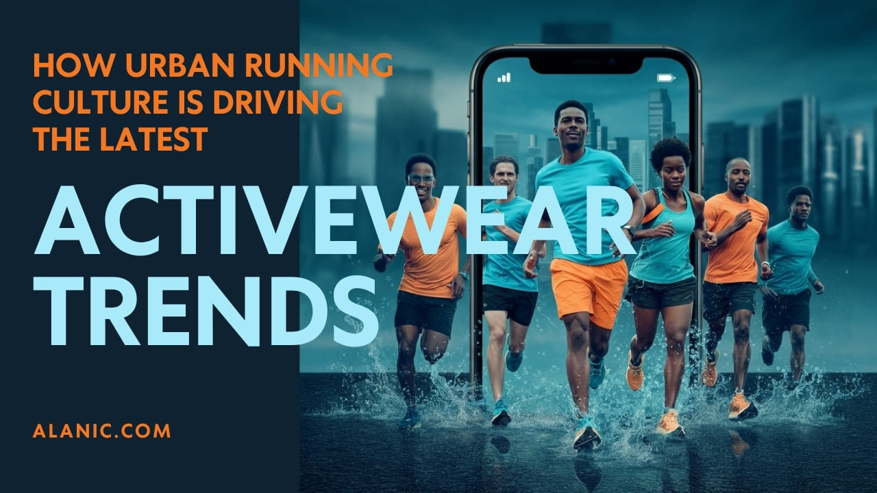 How Urban Running Culture Is Driving Activewear Trends