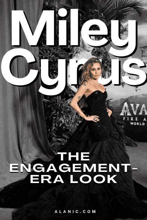 Miley Cyrus Engagement Look Miley Cyrus Engagement Look