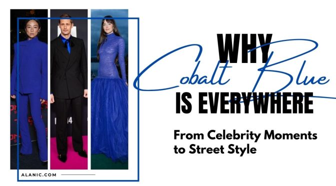 why cobalt blue outfits are everywhere